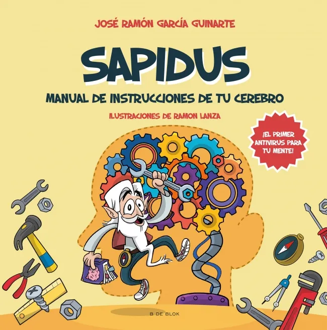 SAPIDUS -MANUAL DE INSTRUCCIONES DE TU CEREBRO-