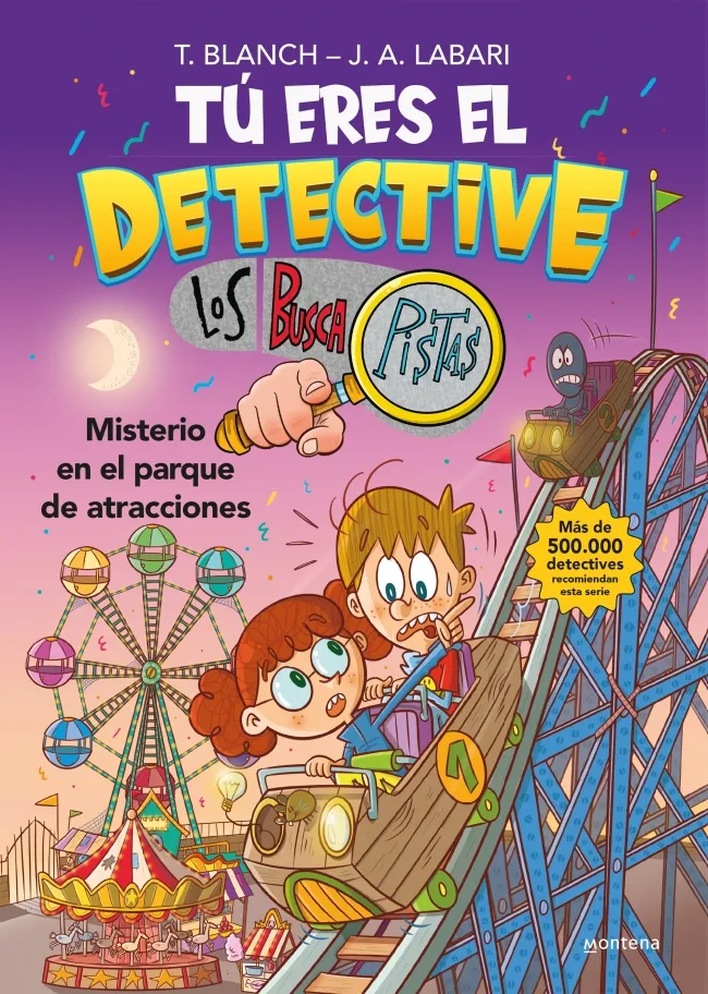 TU ERES EL DETECTIVE LOS BUSCAPISTAS 4- MISTERIO EN EL PARQUE DE ATRACCIONES