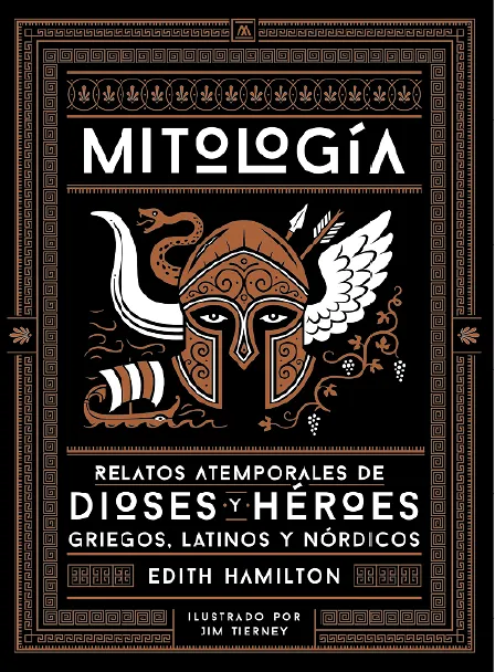 MITOLOGIA -RELATOS ATEMPORALES DE DIOSES Y HEROES GRIEGOS LATINOS NORDICOS-