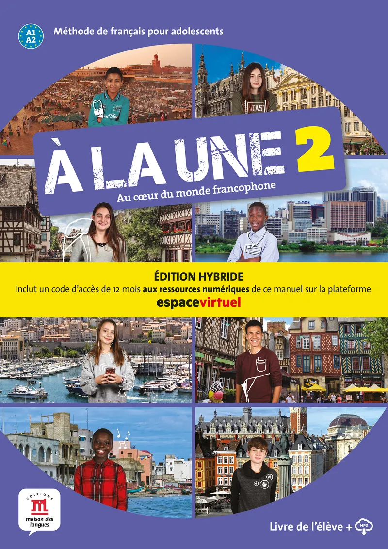 A LA UNE 2 ED HYBRIDE LIVRE DE LELEVE