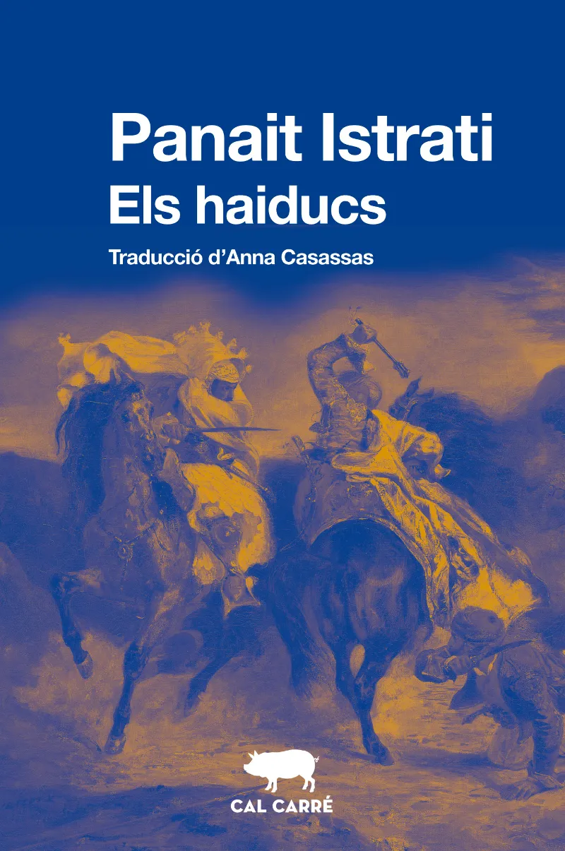 HAIDUCS, ELS. PRESENTACIO DELS HAIDUCS