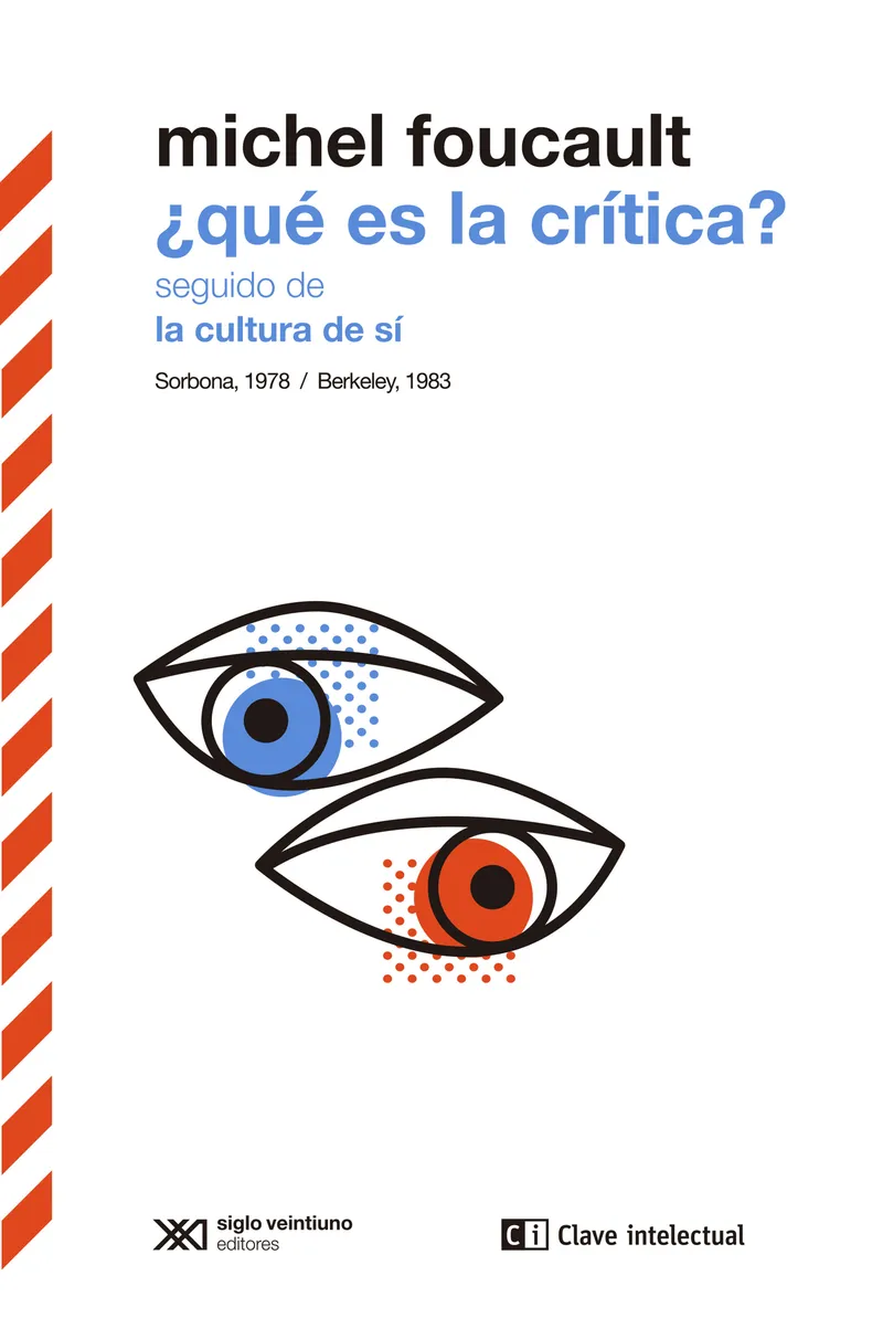 QUE ES LA CRITICA + LA CULTURA DE SI