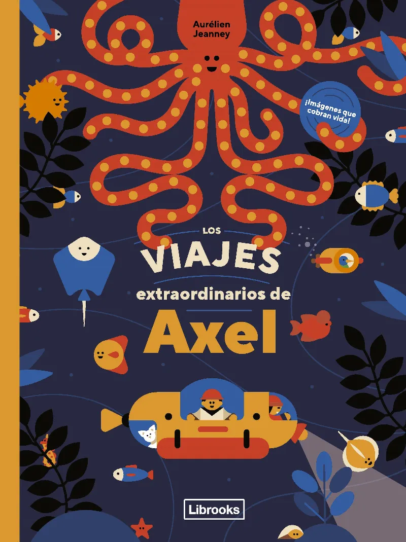 VIAJES EXTRAORDINARIOS DE AXEL, LOS