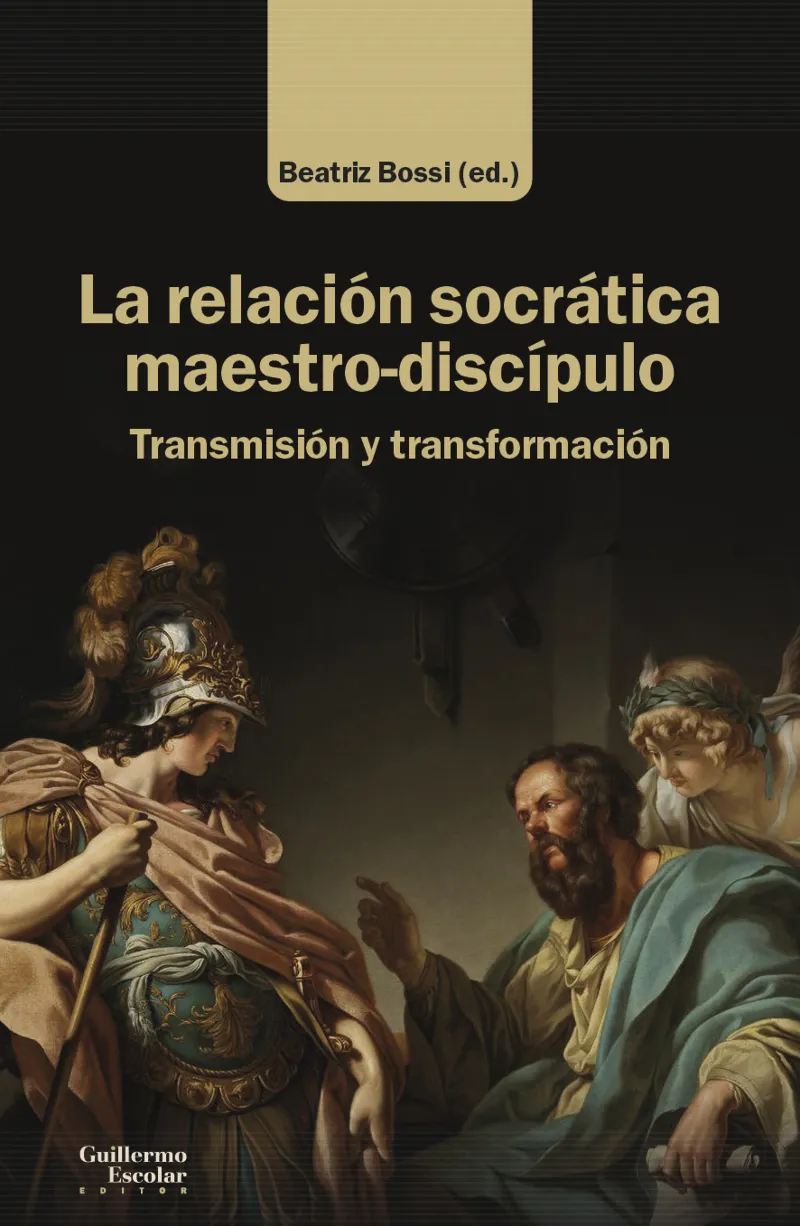RELACION SOCRATICA MAESTRO-DISCIPULO, LA