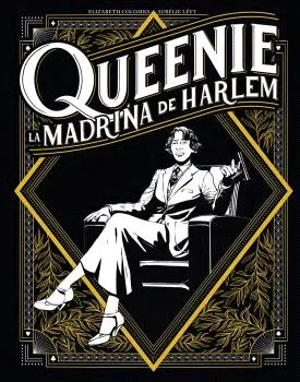 QUEENIE: LA MADRINA DE HARLEM