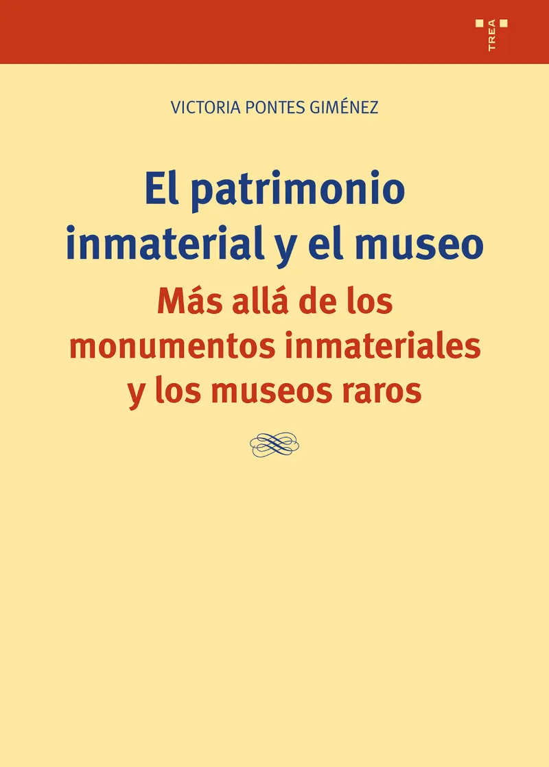 PATRIMONIO INMATERIAL Y EL MUSEO,EL