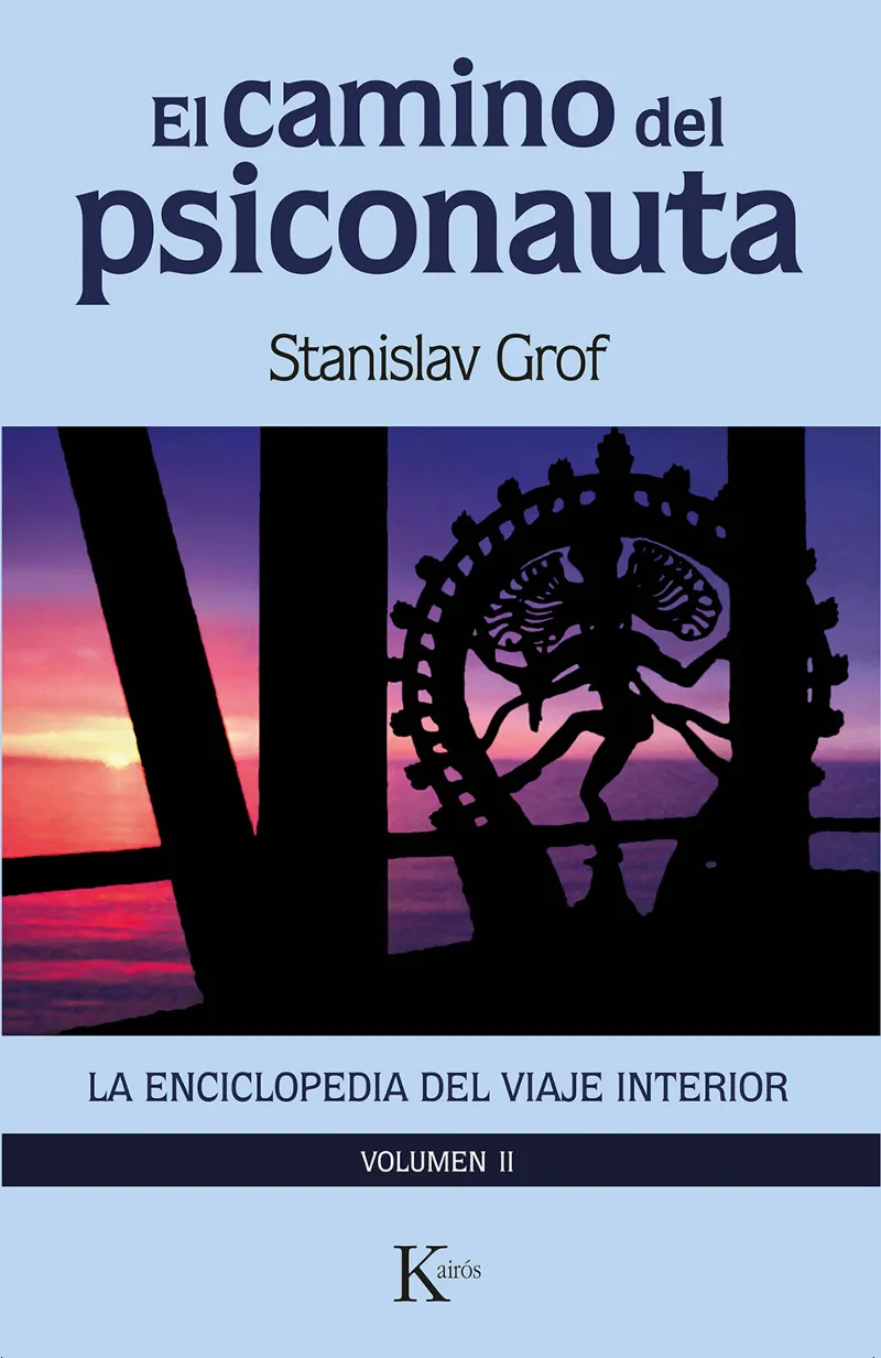 CAMINO DEL PSICONAUTA, EL VOL. II