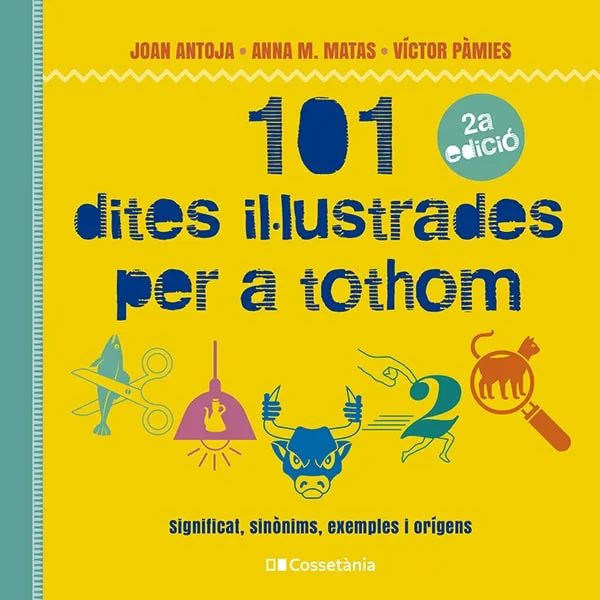 101 DITES IL.LUSTRADES PER A TOTHOM
