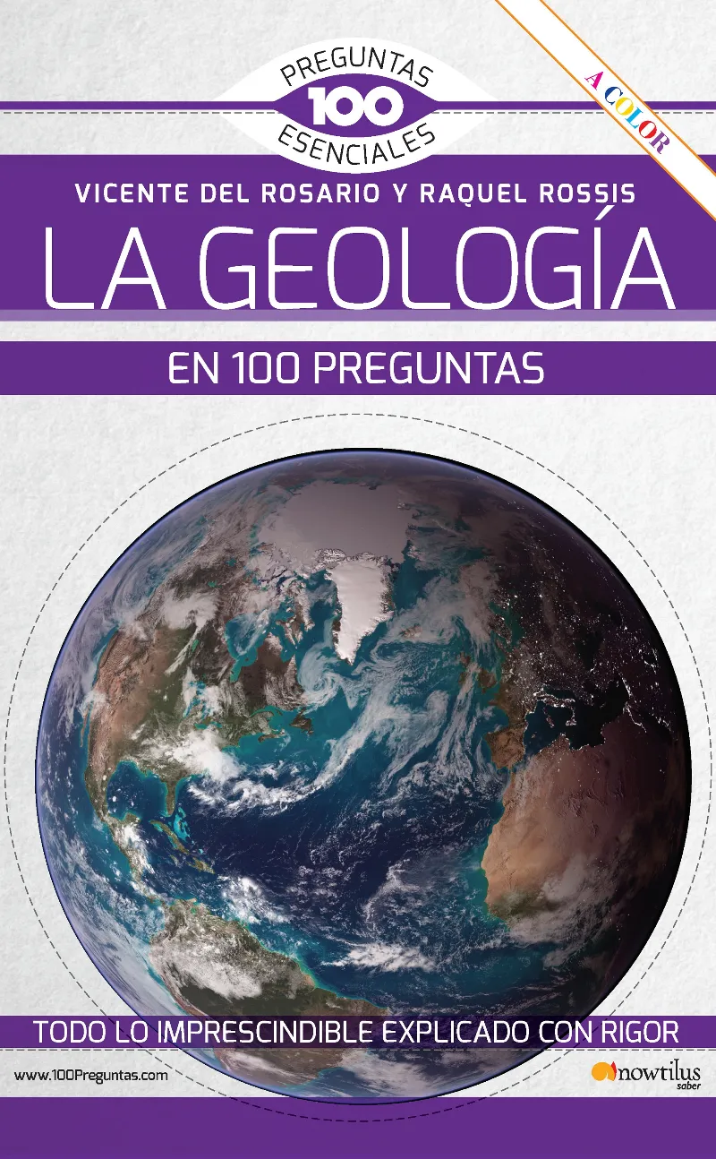 GEOLOGIA EN 100 PREGUNTAS, LA