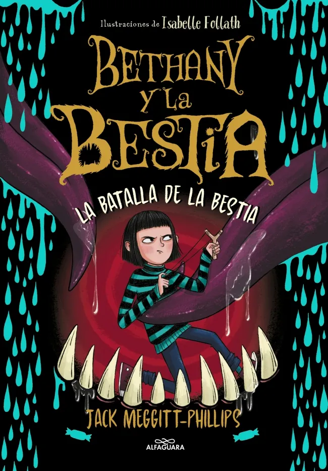 BETHANY Y LA BESTIA 03 , LA -LA BATALLA DE LA BESTIA-