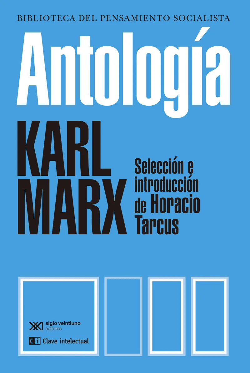 ANTOLOGIA -MARX, KARL-