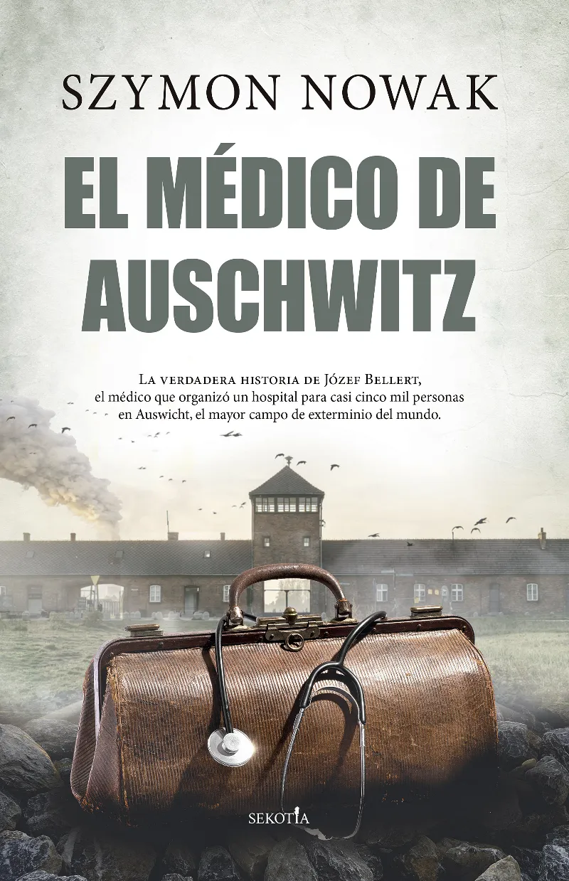 MEDICO DE AUSCHWITZ, EL
