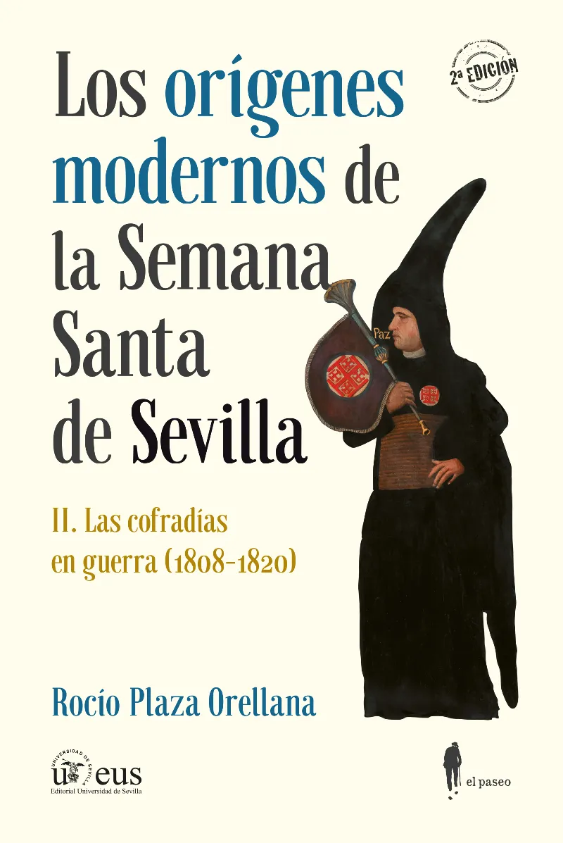 ORIGENES MODERNOS DE LA SEMANA SANTA DE SEVILLA, LOS 02
