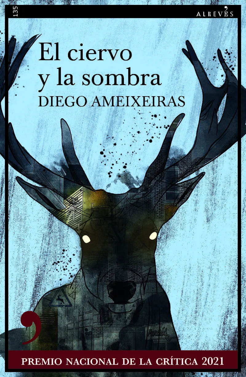 CIERVO Y LA SOMBRA, EL