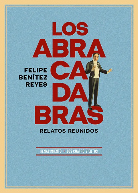 ABRACADABRAS, LOS -RELATOS REUNIDOS-