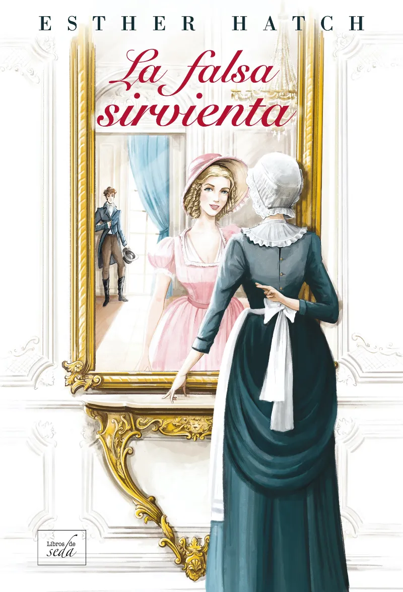 FALSA SIRVIENTE, LA