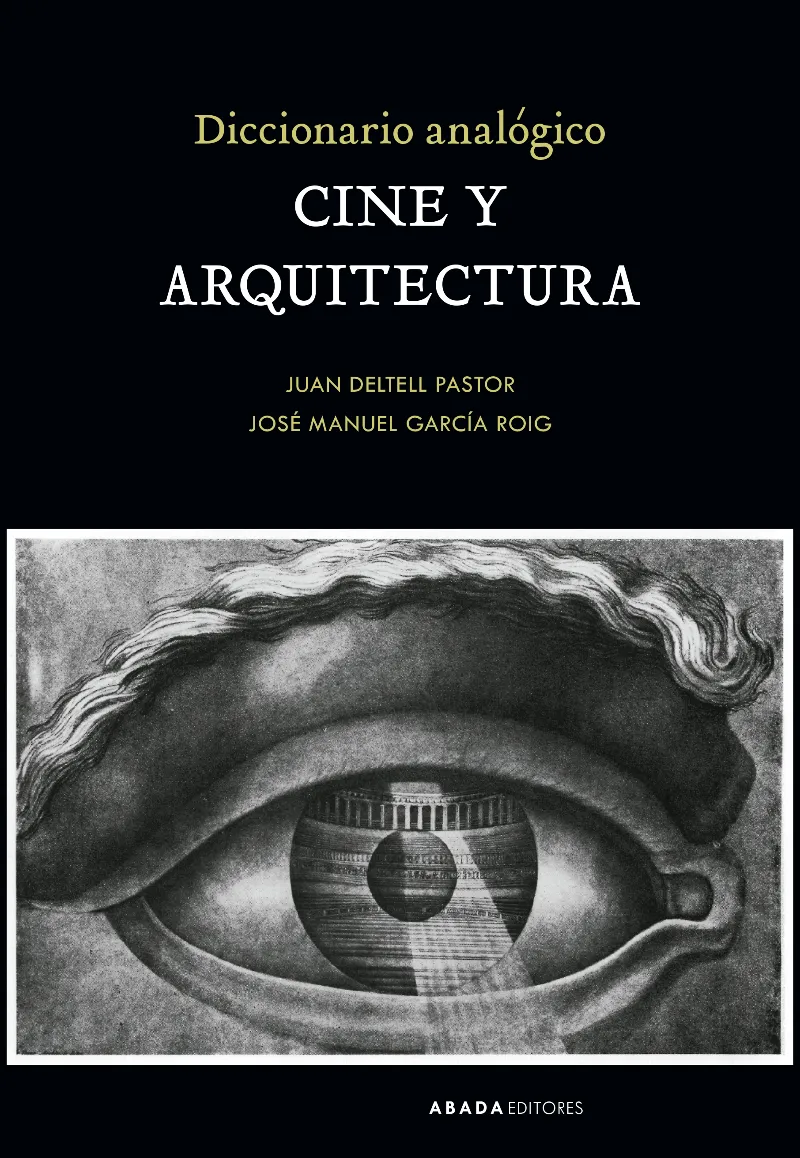 DICCIONARIO ANALOGICO DE CINE Y ARQUITECTURA