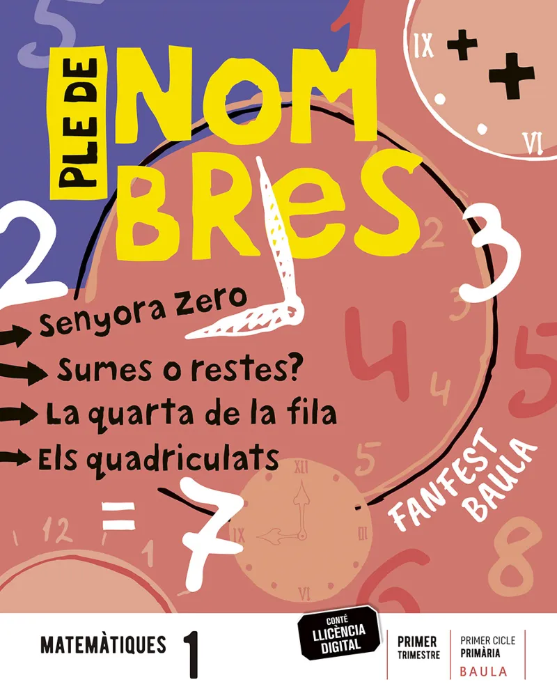 MATEMÀTIQUES 1R PRIMÀRIA. LLIBRE DE L'ALUMNE