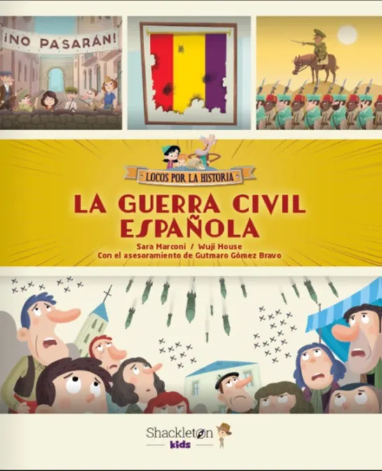 GUERRA CIVIL ESPAÑOLA, LA -LOCOS POR LA HISTORIA-