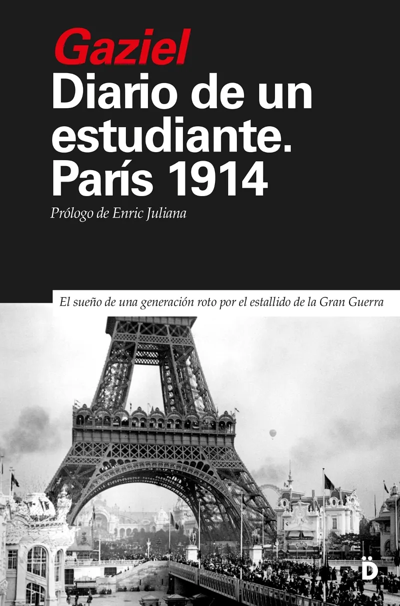 DIARIO DE UN ESTUDIANTE -PARIS 1914-