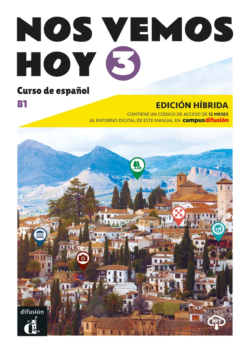 NOS VEMOS HOY 3 ED HIBRIDA EDICION PARA ESTUDIANTES