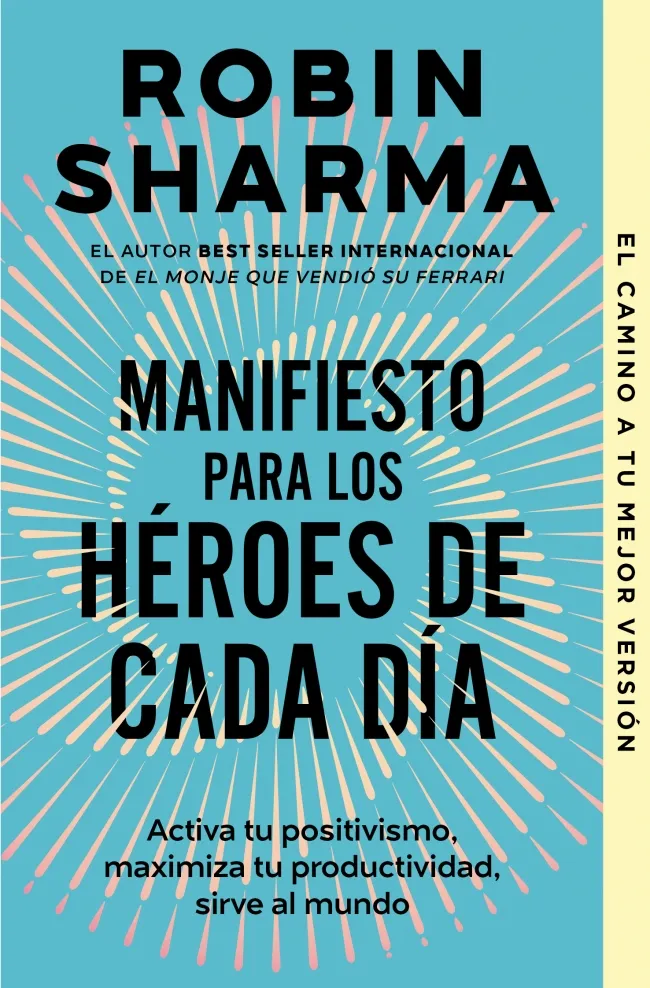 MANIFIESTO PARA LOS HEROES DE CADA DIA -BOLSILLO-