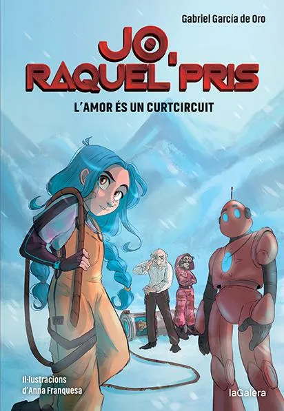 JO RAQUEL PRIS 03 : L'AMOR ES UN CURTCIRCUIT