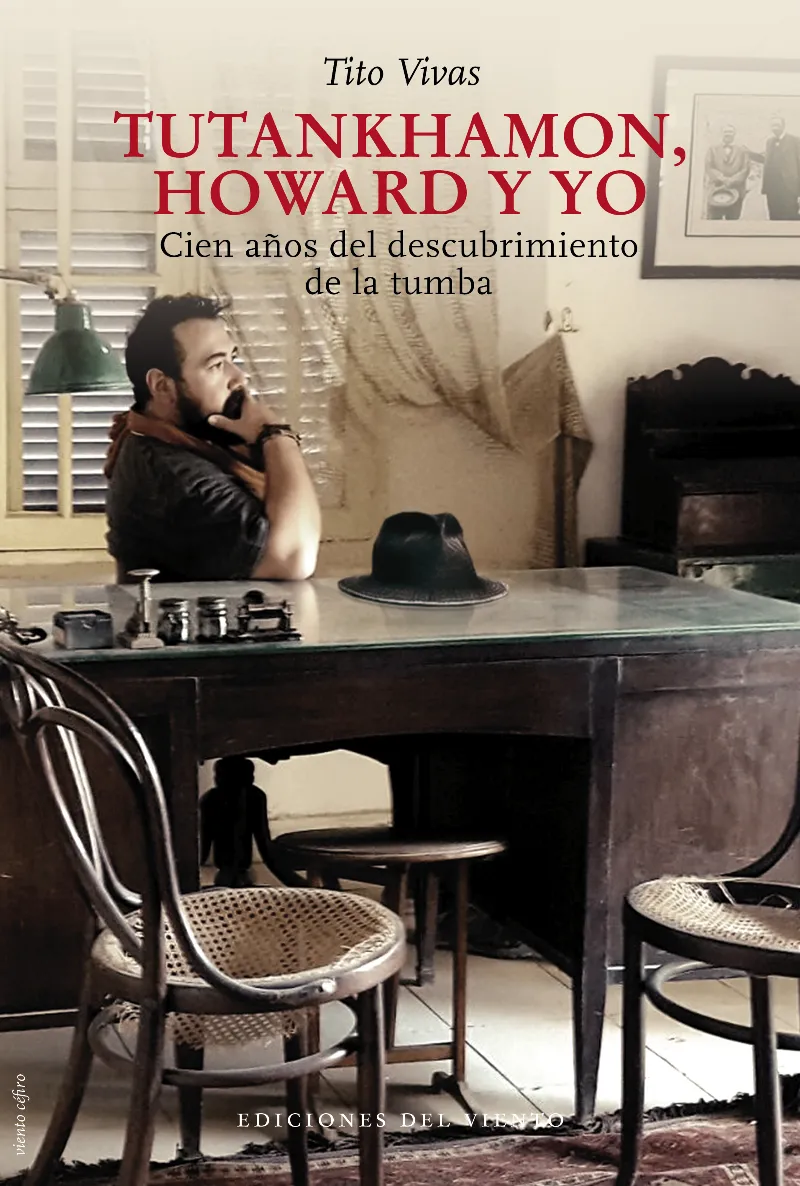 TUTANKHAMON,HOWARD Y YO