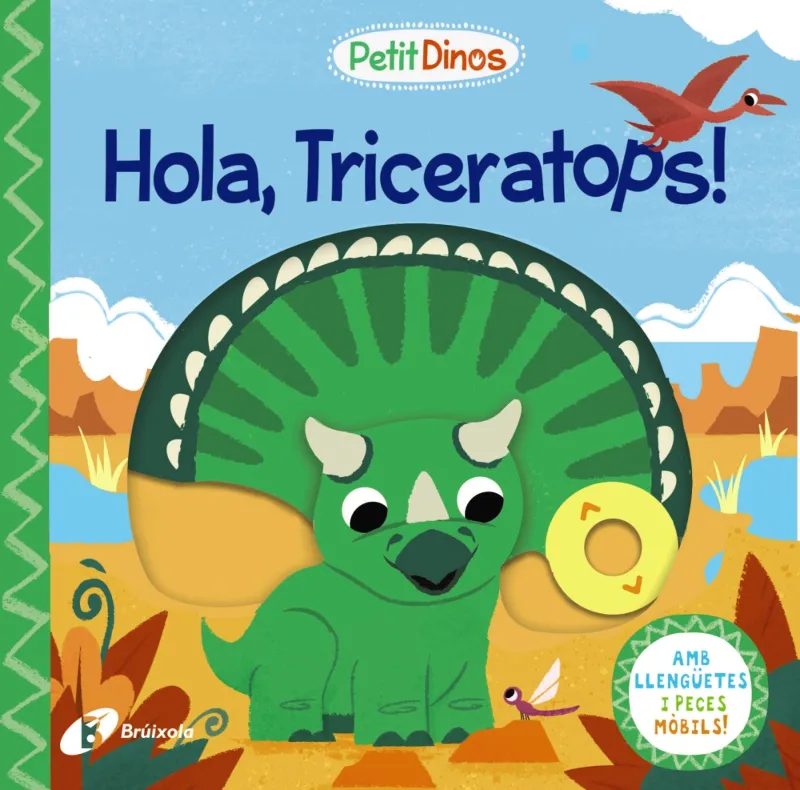 PETIT DINOS: HOLA TRICERATOPS