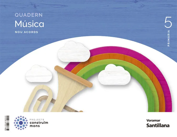 QUADERN MUSICA NOU ACORDS 5 PRIMARIA CONSTRUIM MONS