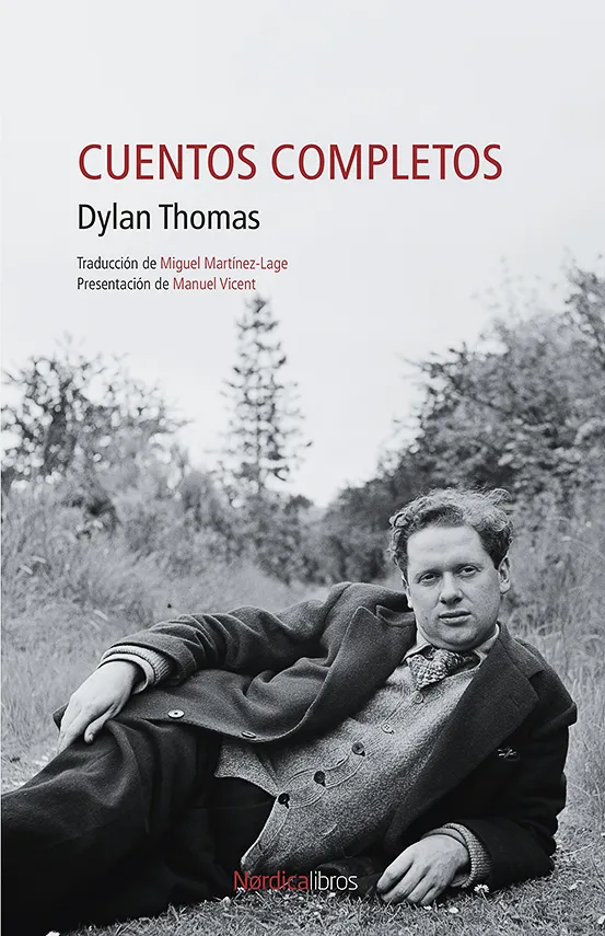 CUENTOS COMPLETOS -DYLAN THOMAS-