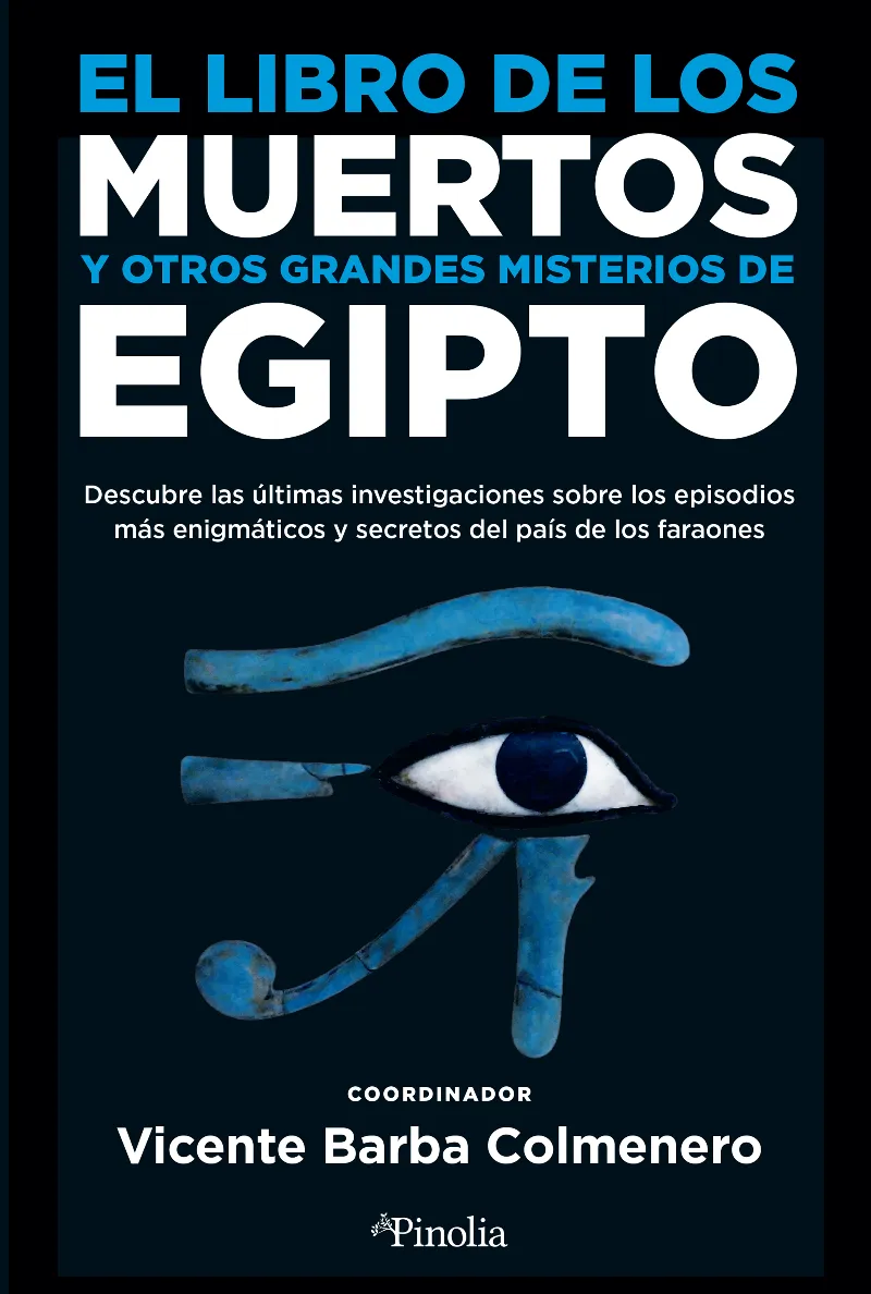 LIBRO DE LOS MUERTOS Y OTROS GRANDES MISTERIOS DE EGIPTO,EL