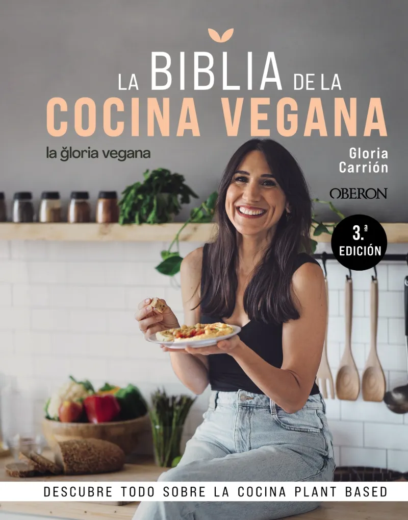 BIBLIA DE LA COCINA VEGANA LA GLORIA VEGANA