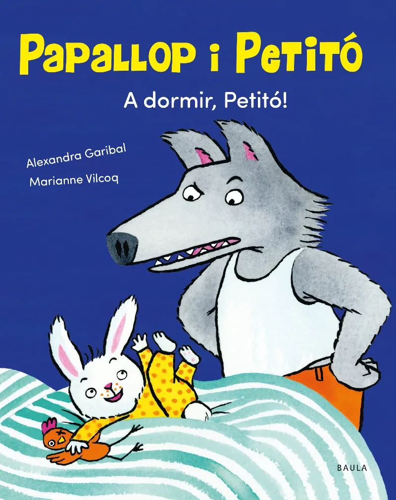 PAPALLOP I PETITO -A DORMIR PETITO-