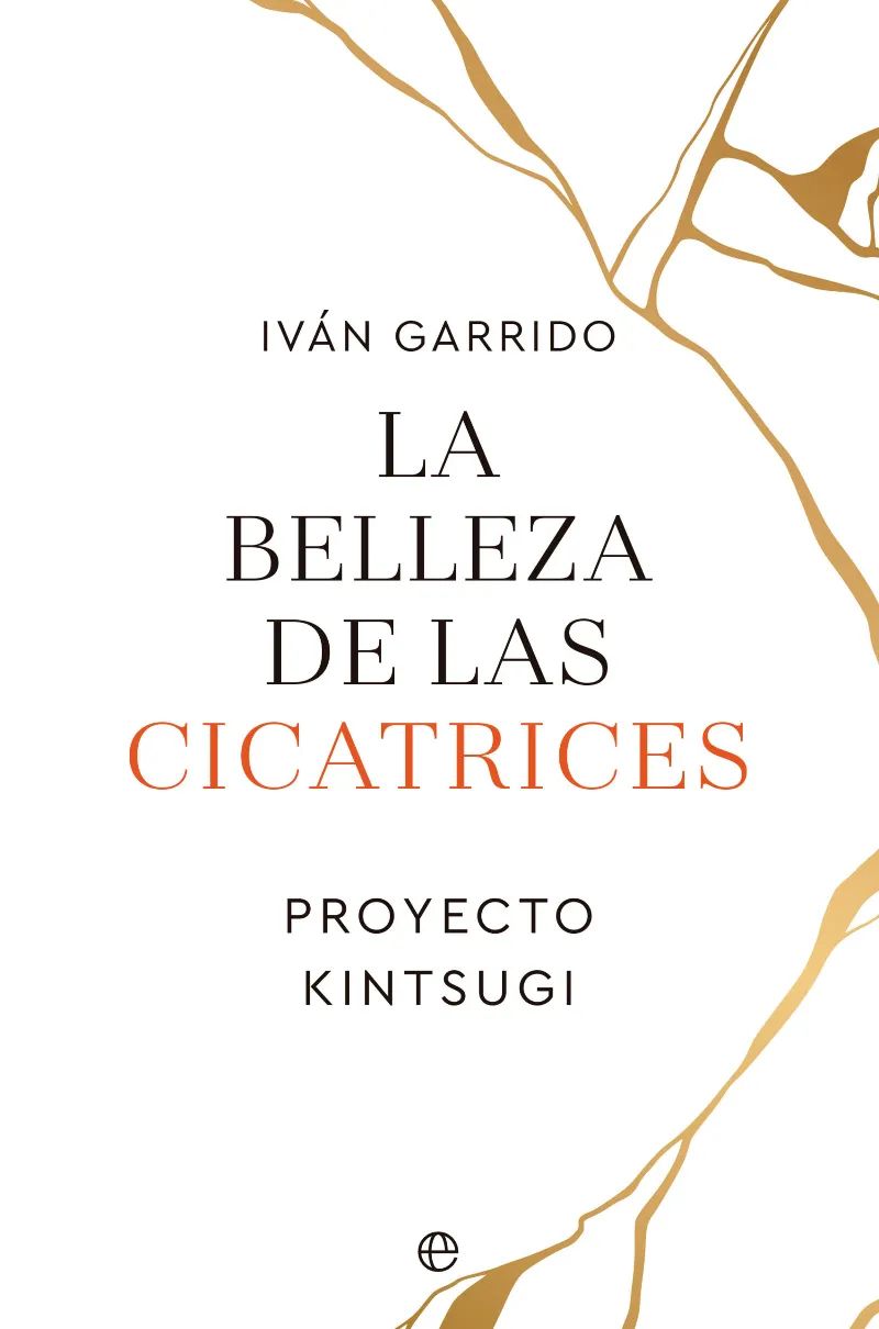 BELLEZA DE LAS CICATRICES, LA