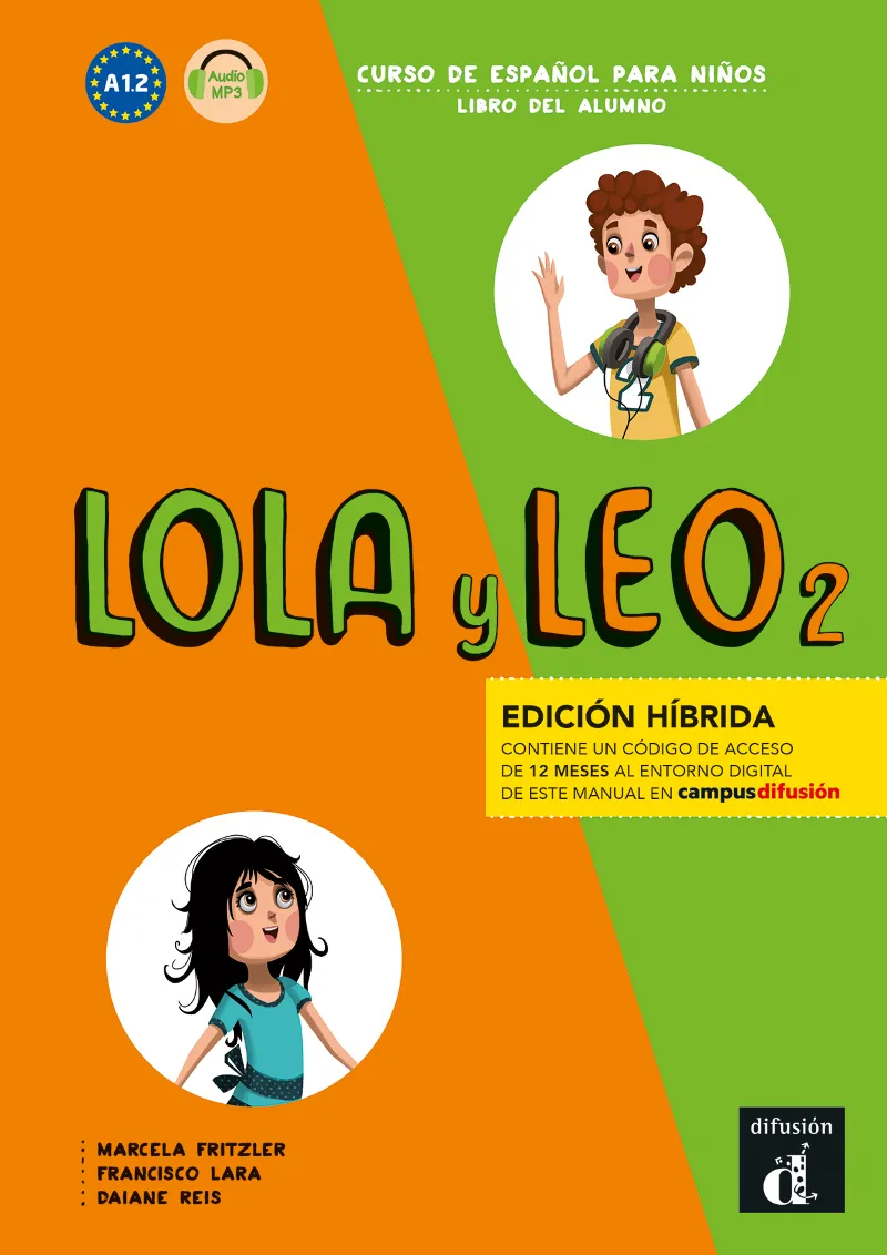 LOLA Y LEO 2 ED HIBRIDA LIBRO DEL ALUMNO