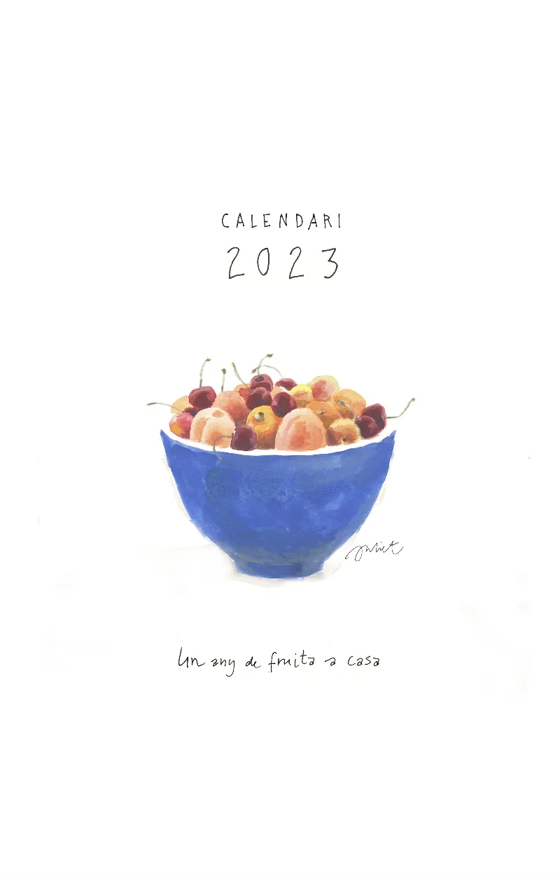 CALENDARI 2023 UN ANY DE FRIUTA A CASA