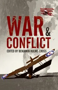 WAR AND CONFLICT ANTHOLOG (ROLLERCOASTERS OXFORD)