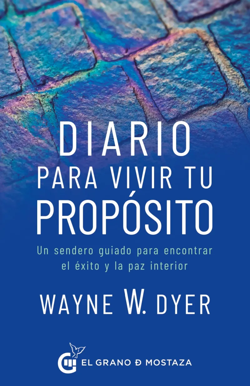 DIARIO PARA VIVIR TU PROPÓSITO