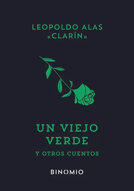 UN VIEJO VERDE Y OTROS CUENTOS