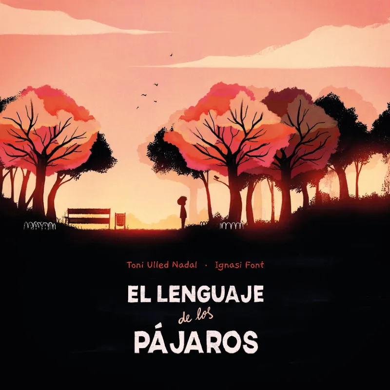 LENGUAJE DE LOS PAJAROS, EL