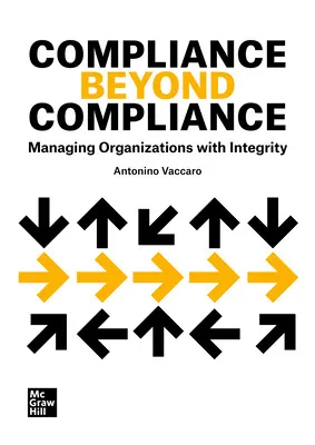 COMPLIANCE BEYOND COMPLIANCE