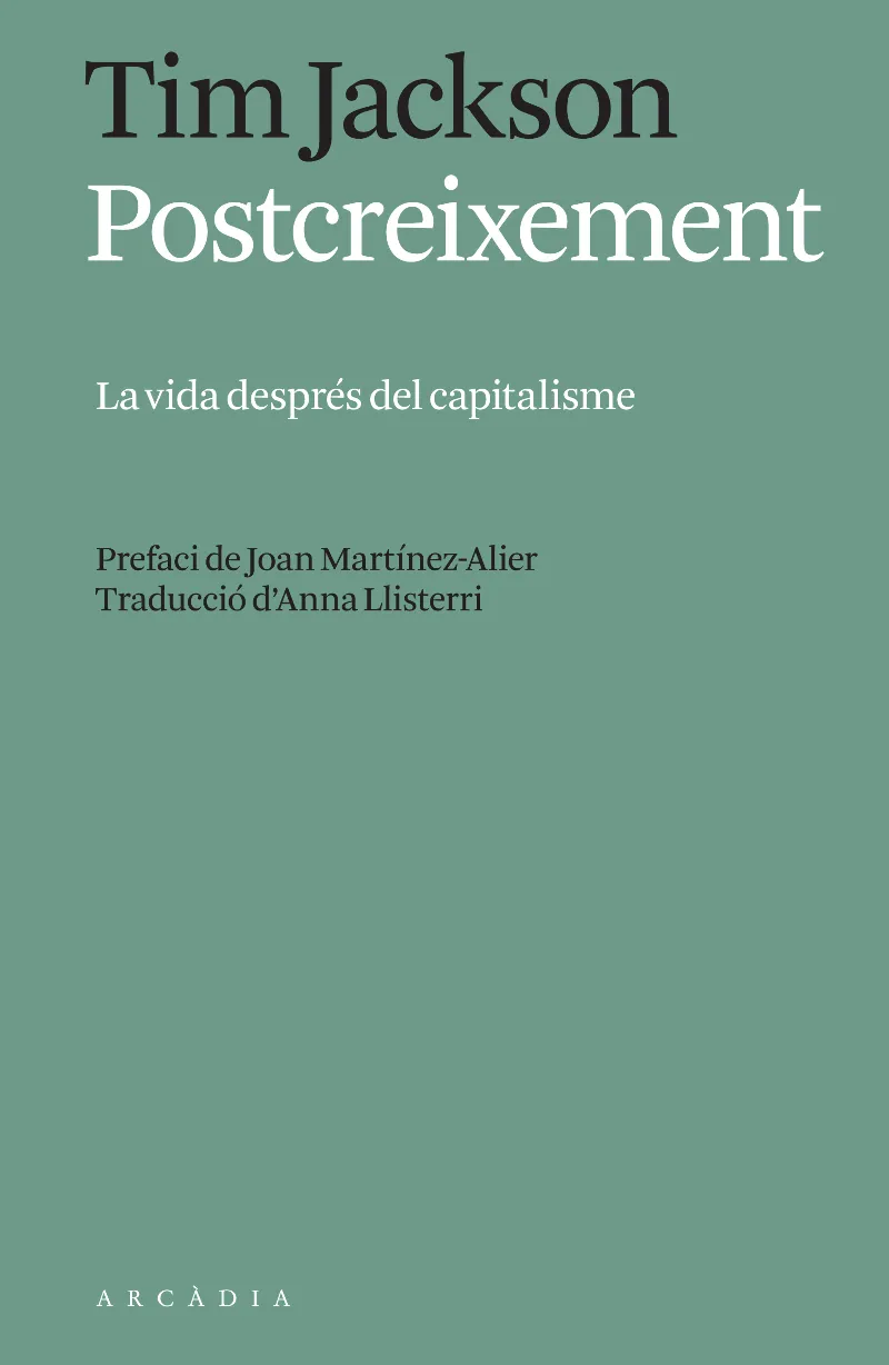 POSTCREIXEMENT -LA VIDA DESPRES DEL CAPITALISME-