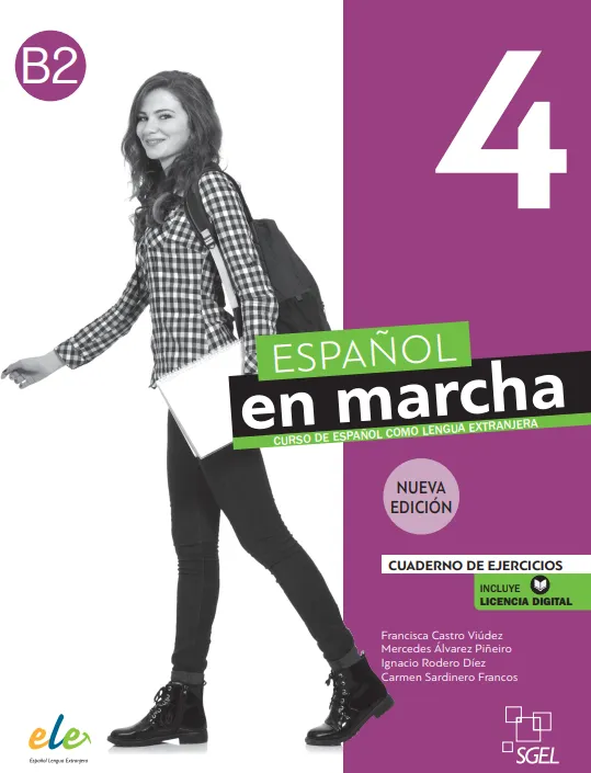 ESPAÑOL EN MARCHA NUEVA EDICIÓN 4 EJERCICIOS
