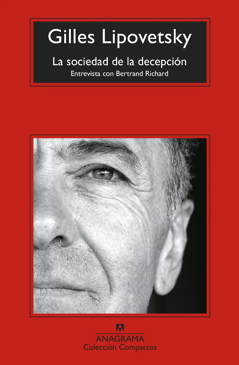 SOCIEDAD DE LA DECEPCION, LA