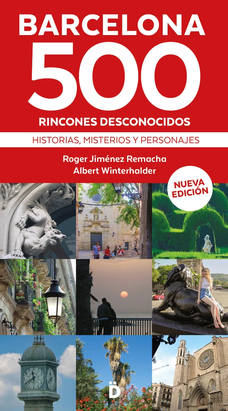 BARCELONA 500 RINCONES DESCONOCIDOS -NOVA ED. -