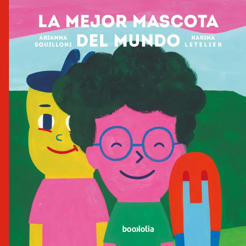 MEJOR MASCOTA DEL MUNDO, LA