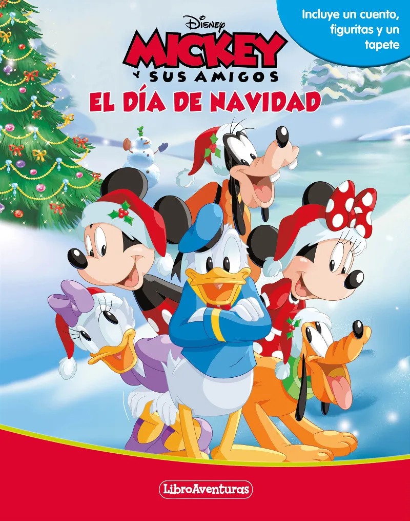 MICKKEY Y SUS AMIGOS -EL DIA DE NAVIDAD -