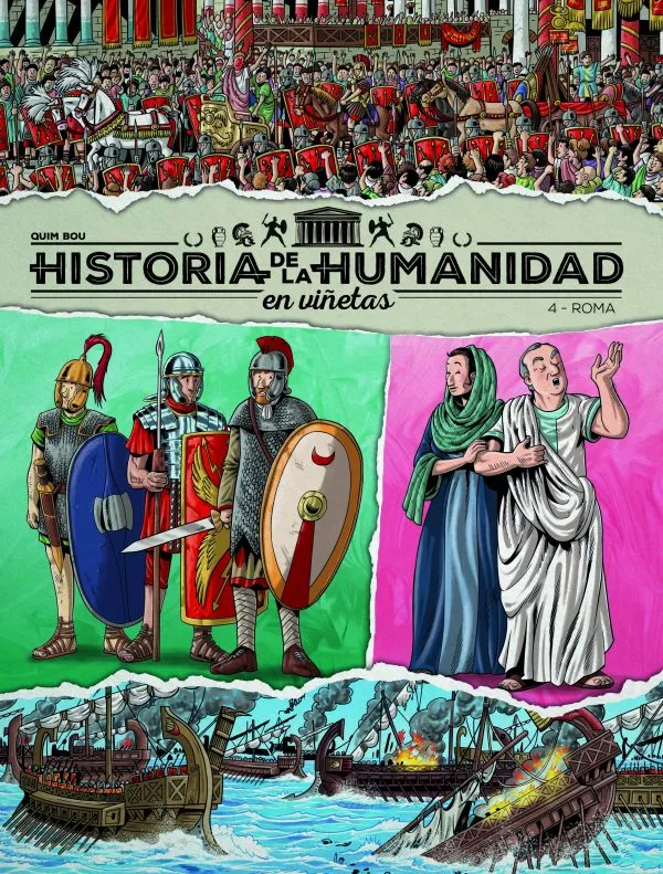 HISTORIA DE LA HUMANIDAD EN VIÑETAS 04: ROMA