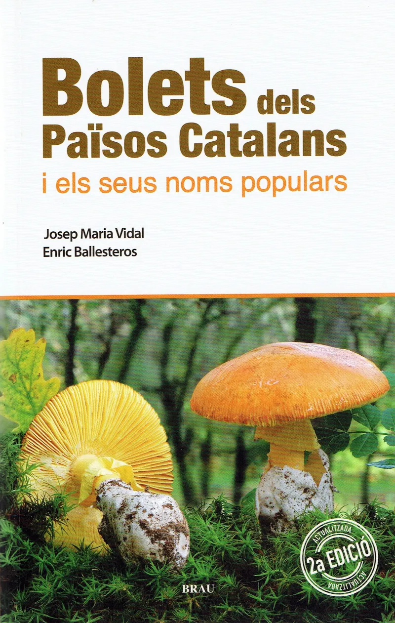 BOLETS DELS PAISOS CATALANS I ELS SEUS NOMS POPULARS